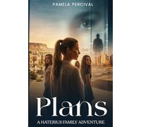 Plans: A Haterius Family Adventure: 1