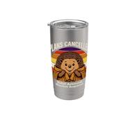 Plans Cancelled Relief Achieved Blanket Acquired Stainless Steel Insulated Tumbler