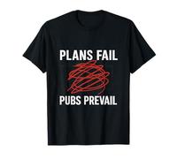 Plans Fail Pubs Prevail Construction Blueprint Humor novelty T-Shirt