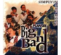 Plansee Big Band - Simply in the Mood