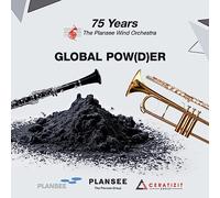 Plansee Wind Orchestra,the - Global Pow(d)Er
