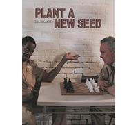 Plant A New Seed