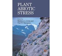 Plant Abiotic Stress (Biological Sciences Series)