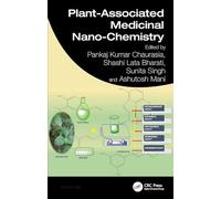 Plant-Associated Medicinal Nano-Chemistry