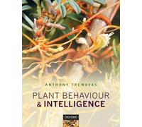 Plant Behaviour and Intelligence