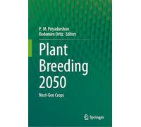 Plant Breeding 2050: Next-Gen Crops