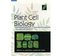 Plant Cell Biology: Structure And Function