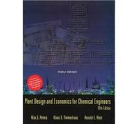Plant Design and Economics for Chemical Engineers, 5e