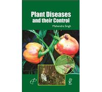 Plant Diseases And Their Control