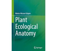 Plant Ecological Anatomy