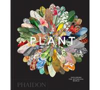 Plant : Exploring the Botanical World, Compact Format