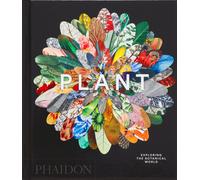 Plant: Exploring the Botanical World (Phaidon Compacts)