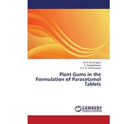 Plant Gums in the Formulation of Paracetamol Tablets
