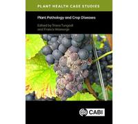 Plant Health Case Studies Plant Pathology and Crop Diseases