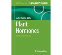 Plant Hormones: Methods and Protocols (Methods in Molecular Biology, 3026)