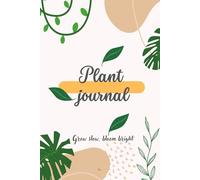 Plant Journal - Your Personal Companion for a Greener Life