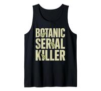 Plant Killer Humor Black Thumb Funny Botanical Chaos Tank Top
