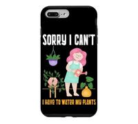 Plant Lady Sorry I Can't I Have To Water My Plants Case for iPhone 7 Plus/8 Plus