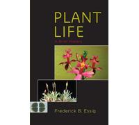 Plant Life: A Brief History
