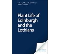 Plant Life of Edinburgh and the Lothians