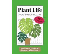Plant Life Word Search Puzzles: Word Search Puzzles with Easy To Read Print about Plant Life, Plants, and Gardening | 6x9 inches, 120 Pages | 50+ ... Gift for Vacations, Holidays, and Relaxation