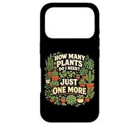Plant Lover Gardening How Many Plants Do I Need? Just One Case for iPhone 17 Pro