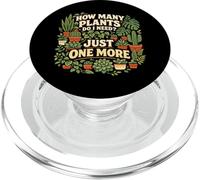 Plant Lover Gardening How Many Plants Do I Need? Just One PopSockets PopGrip for MagSafe