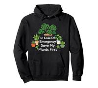 Plant Lover Gardening In Case Of Emergency Save My Plants Pullover Hoodie