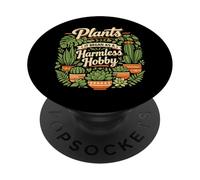Plant Lover Gardening Plants It Began As A Harmless Hobby PopSockets Adhesive PopGrip