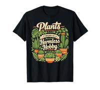 Plant Lover Gardening Plants It Began As A Harmless Hobby T-Shirt
