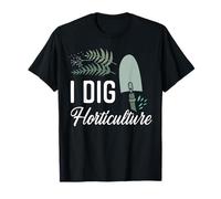 Plant Lover Gardening Pun I Dig Horticulture T-Shirt