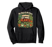 Plant Lover Gardening The Voices In My Head Keep Telling Me: Pullover Hoodie