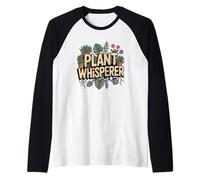 Plant Lover Humor Plant Whisperer Raglan Baseball Tee