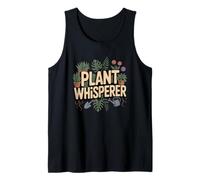 Plant Lover Humor Plant Whisperer Tank Top
