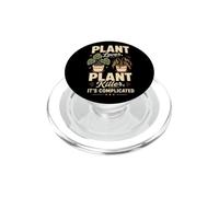 Plant Lover Plant Killer It's Complicated Funny Houseplant PopSockets PopGrip for MagSafe