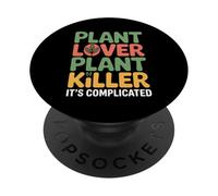 Plant Lover Plant Killer It's Complicated - PopSockets Adhesive PopGrip