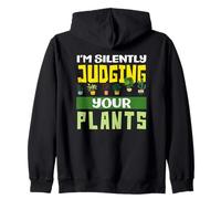 Plant Lover Silently Judging Your Plants Gardener Zip Hoodie