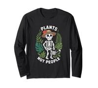 Plant Lover Skeleton Plants Not People Long Sleeve T-Shirt