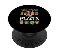Plant Lover What I Like About People Plants Garden Gardening PopSockets Adhesive PopGrip