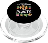 Plant Lover What I Like About People Plants Garden Gardening PopSockets PopGrip for MagSafe
