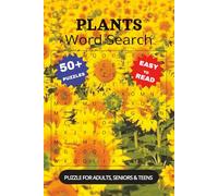 Plant Lover's Word Search: A Botanical Puzzle Book: Word Searches with Easy-to-Read Print: About Plants, Flowers, Trees, and More | 6x9 Inches, 110 ... Nature Lovers, and Relaxing Moments