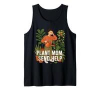 Plant Mother Send Help Funny Houseplant Lover Humor Tank Top