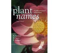 Plant Names: A Guide to Biological Nomenclature (Cabi)