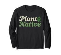 Plant Native Botanical Gardening Nature Conservation Long Sleeve T-Shirt