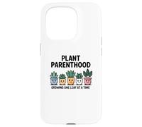 Plant Parenthood Growing One Leaf at a Time Funny Gardening Case for iPhone 15 Pro
