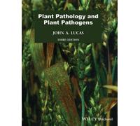 PLANT PATHOLOGY AND PLANT PATHOGENS, 3RD EDITION