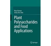 Plant Polysaccharides and Food Applications