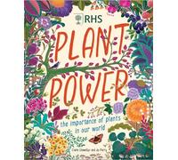 Plant Power: The Importance of Plants in our World