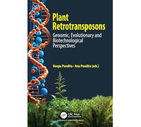Plant Retrotransposons: Genomic, Evolutionary and Biotechnological Perspectives