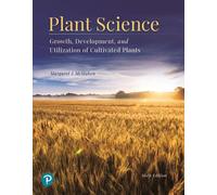 Plant Science: Growth, Development, and Utilization of Cultivated Plants